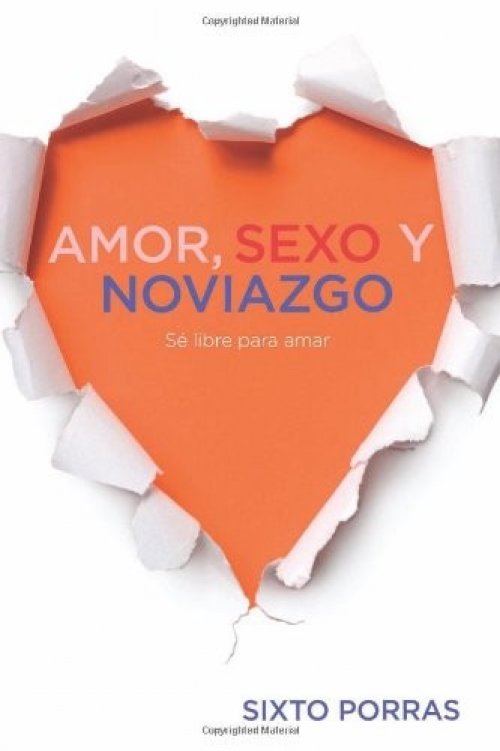Amor Sexo y Noviazgo