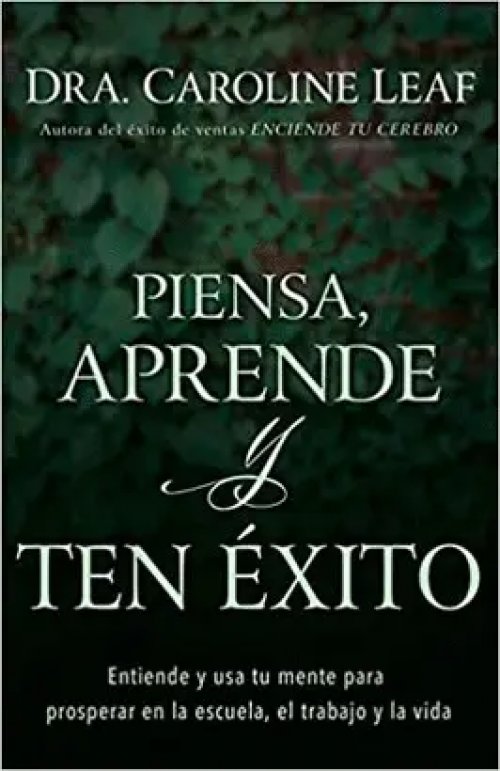 Piensa, Aprende y Ten Exito