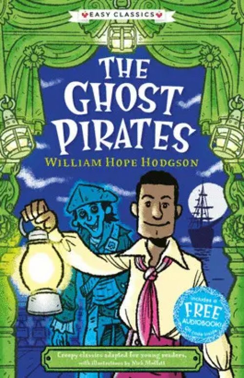 The Ghost Pirates (Easy Classics)