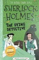 The Dying Detective (Easy Classics)