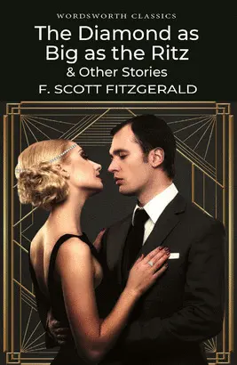 The diamond as big as the Ritz and other stories