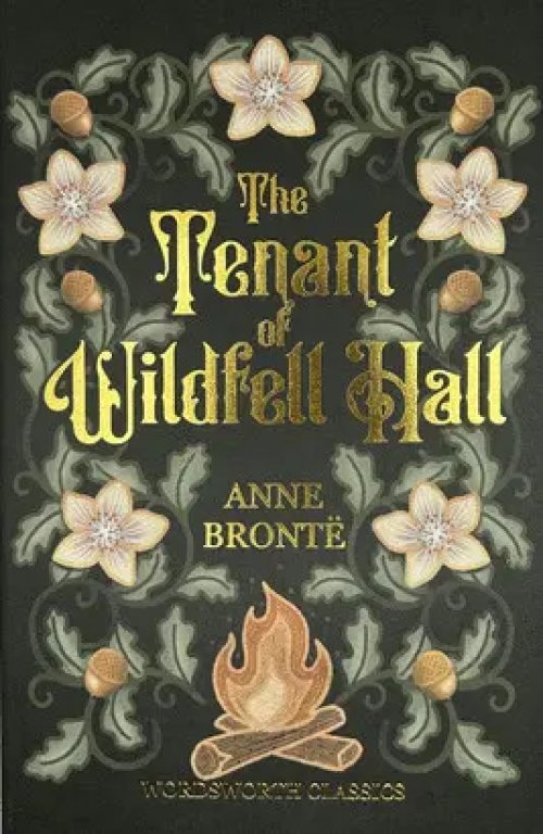 The tenant of Wildfell Hall