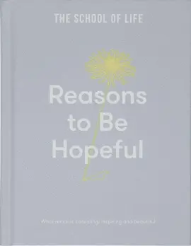 Reasons To Be Hopeful