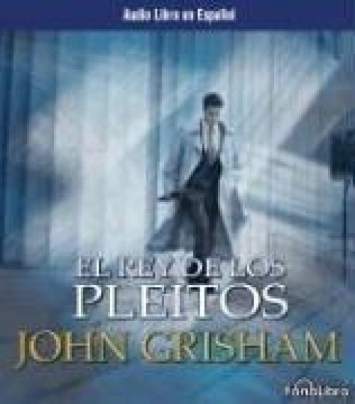 El Rey De Los Pleitos / The King of Torts