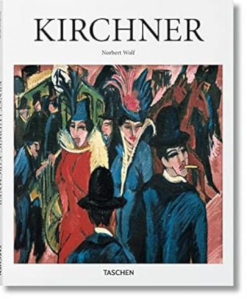 Ernst Ludwig Kirchner, 1880-1938 On the Edge of the Abyss of Time