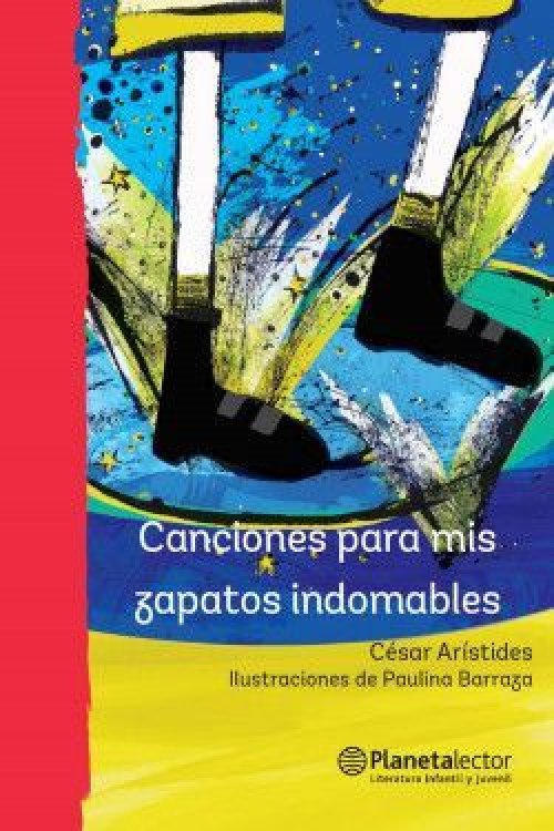 CANCIONES PARA MIS ZAPATOS INDOMABLES