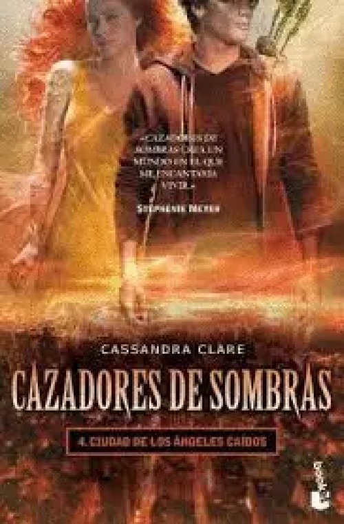 Cazadores de Sombras 4. Ciudad de los Ángeles Caídos