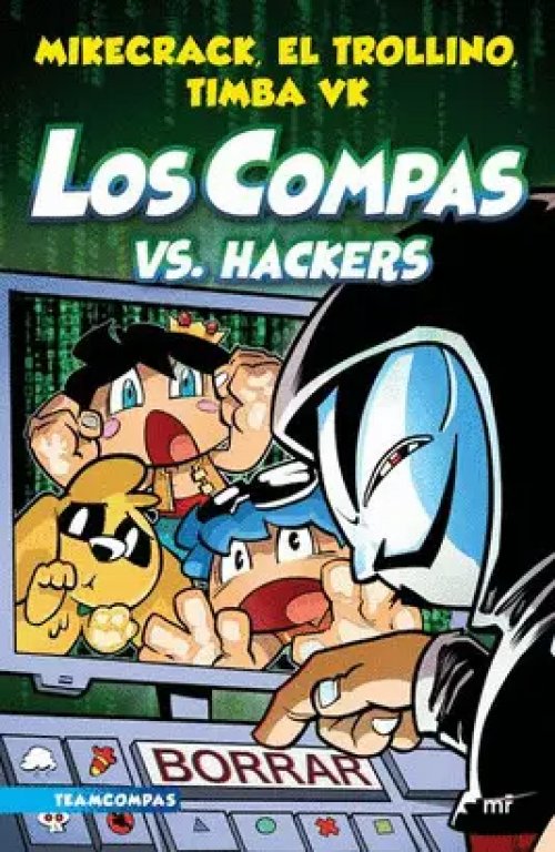 Compas 7. Los Compas Vs. Hackers