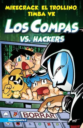 Compas 7. Los Compas Vs. Hackers
