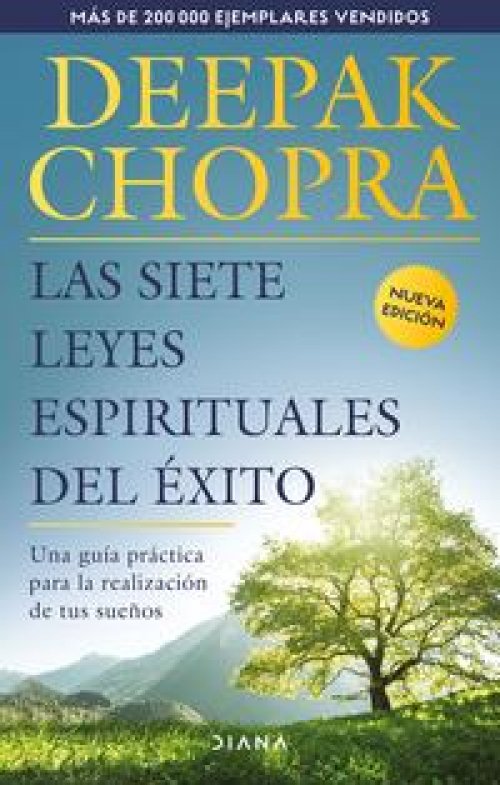 LAS SIETE LEYES ESPIRITUALES DEL EXITO (TAPA DURA)