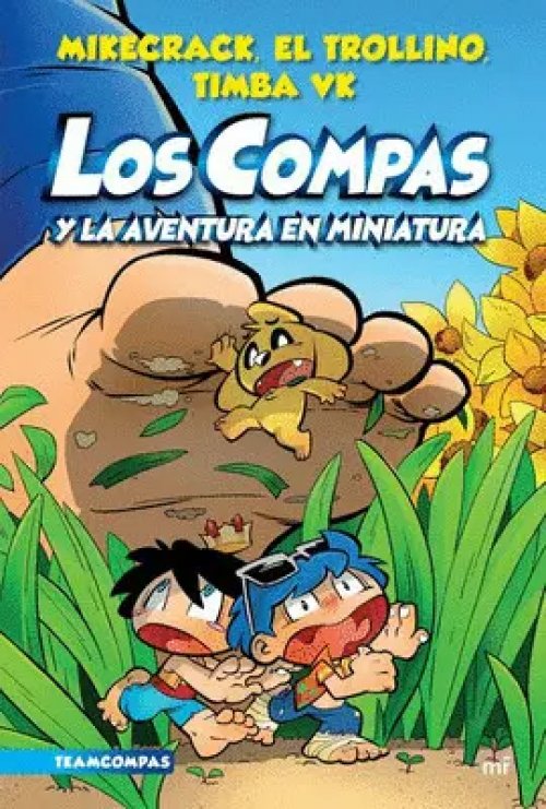 Compas 8. Los Compas y la Aventura en Miniatura
