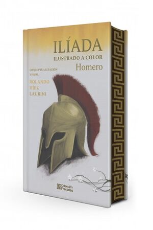 ILIADA / PD. ( EDICIÓN CON CANTOS PINTADOS )