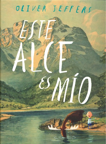 ESTE ALCE ES MÍO