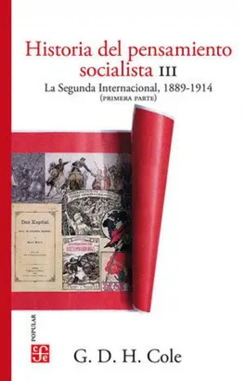 Historia del Pensamiento Socialista Iii