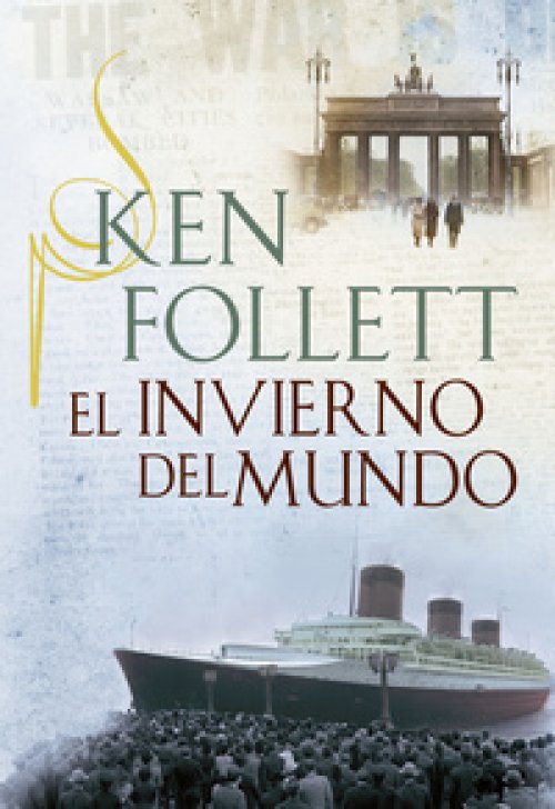 El invierno del mundo ( The Century 2 )