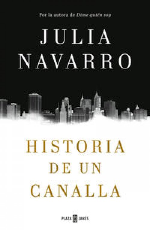 Historia de un canalla