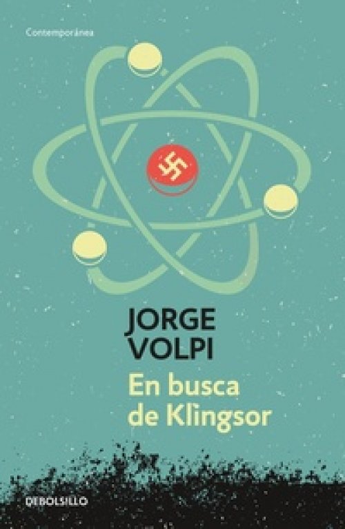 En busca de Klingsor ( Trilogía del siglo XX 1 )