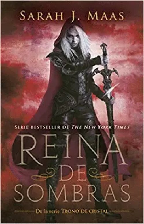 Reina de las Sombras (Trono de Cristal 4