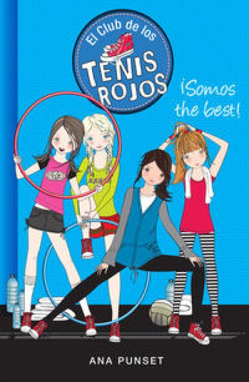 ¡Somos the best! El club de los tenis rojos ( El club de los tenis rojos 4 )