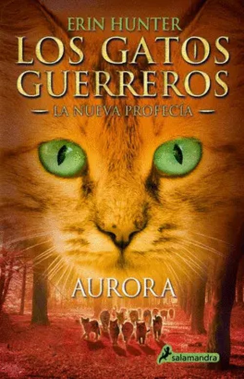 Los Gatos Guerreros la Nueva Profecía 3 - Aurora