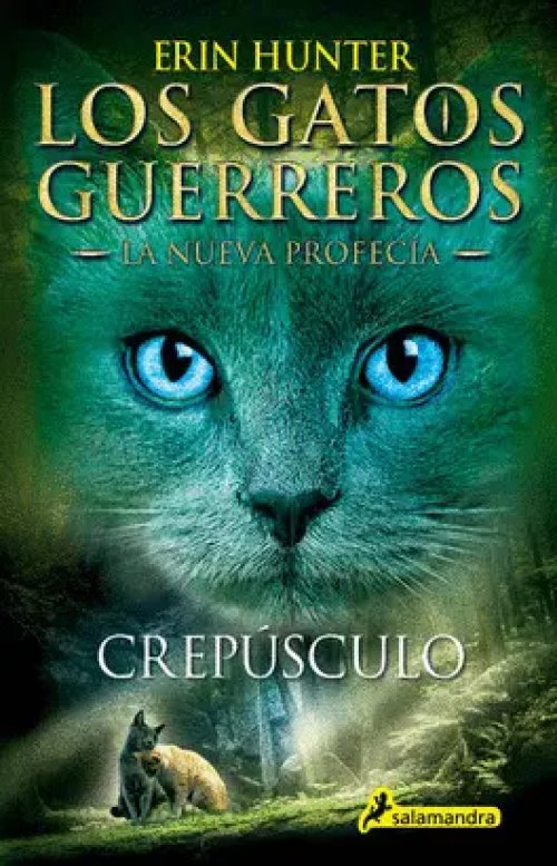 Los Gatos Guerreros la Nueva Profecía 5 - Crepúsculo