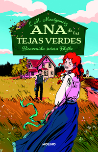 9 - Bienvenida, Señora Blythe