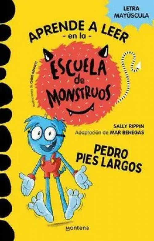 Aprender a leer en la Escuela de Monstruos 4 - Pedro pies largos (aprende a leer en la escuela de monstruos)
