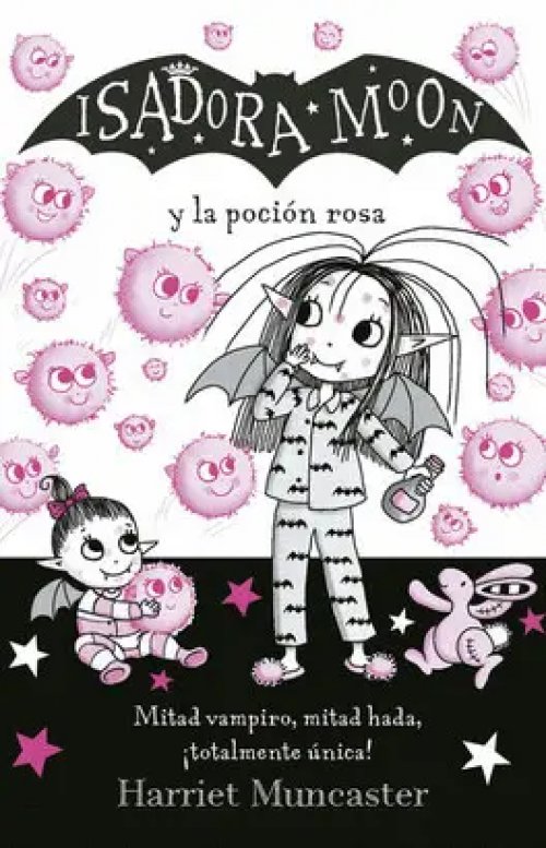Isadora Moon y la Pocion Rosa