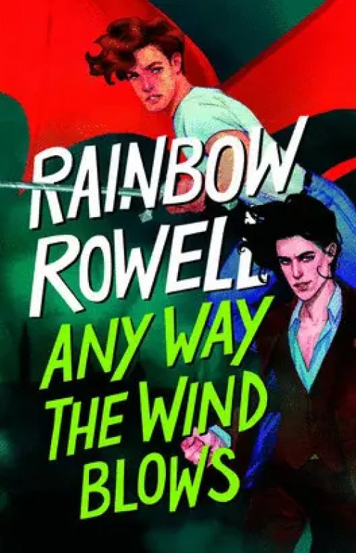 Any Way The Wind Blows (Simon Snow 3)
