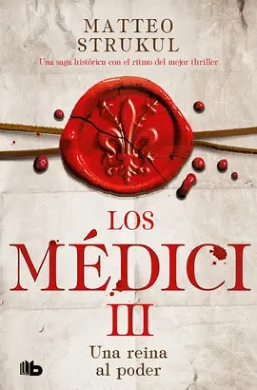 Una Reina Al Poder (Médici 3)