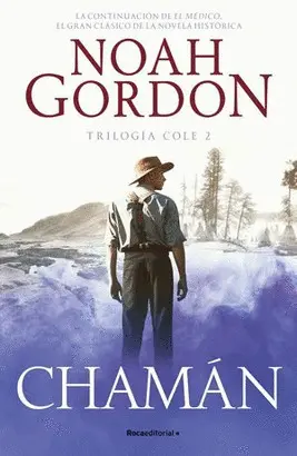 Chaman (Trilogia de la Familia Cole 2)