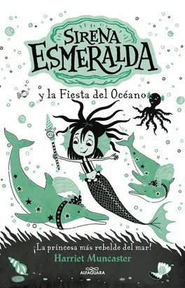 La sirena Esmeralda 1 - Sirena Esmeralda y la fiesta del océano