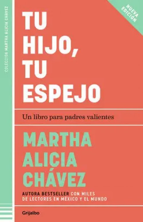 Tu Hijo, tu Espejo