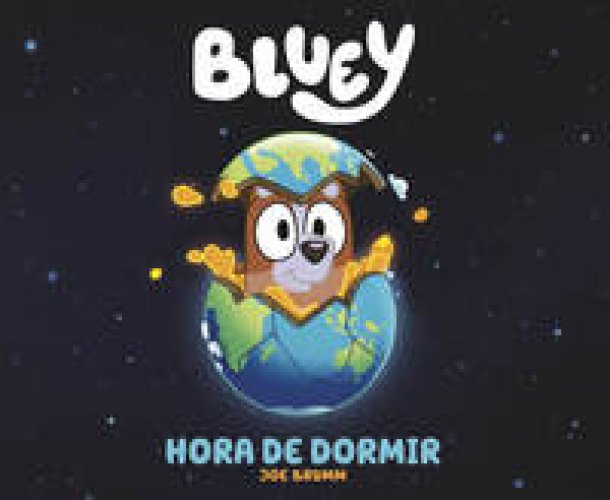 Bluey. Un cuento - Hora de dormir