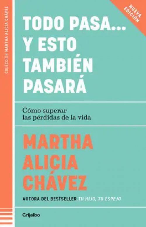 Todo pasa… y esto también pasará