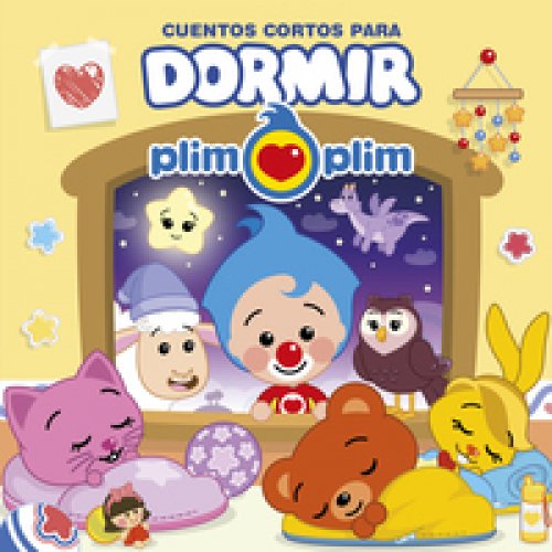 Plim Plim Cuentos cortos para dormir