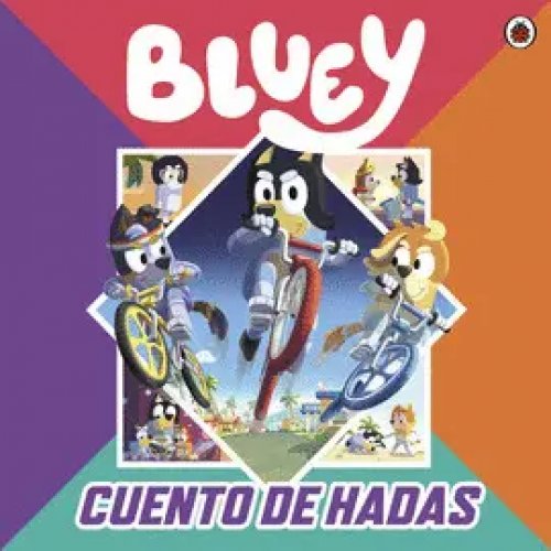 Bluey 18: Cuento de Hadas