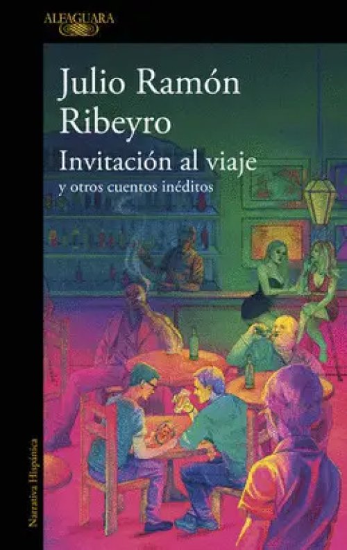 Invitacion Al Viaje y Otros Cuentos Ined