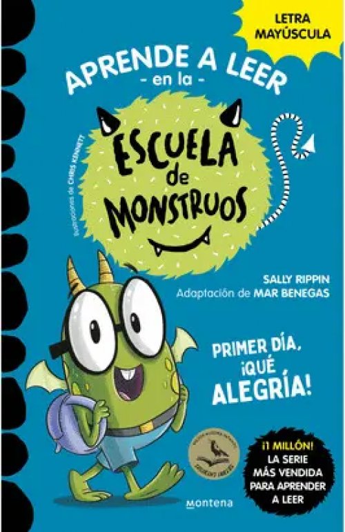 Aprende a Leer en la Escuela de Monstruos 11. Primer Dia, ¡Que Alegria!