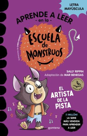 APRENDER A LEER EN LA ESCUELA DE MONSTRUOS 13: EL ARTISTA DE LA PISTA