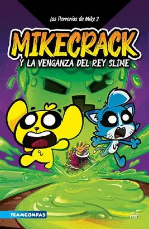 Las Perrerías de Mike 3. Mikecrack y la Venganza del Rey Slime