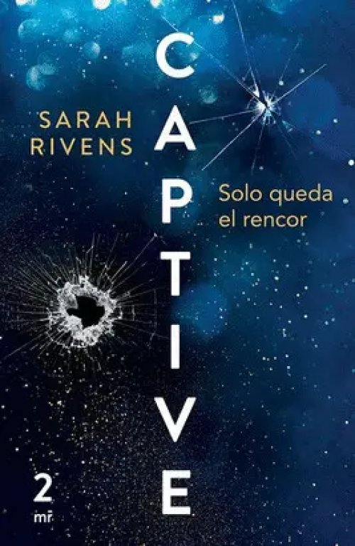 Captive: Solo Queda el Rencor