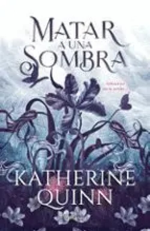 Sombra 1. Matar a una Sombra
