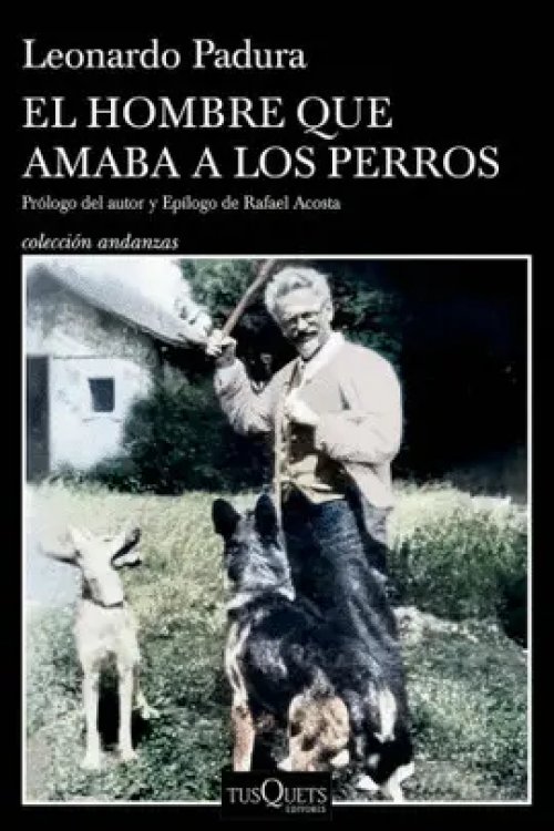 El Hombre que Amaba a los Perros (Edición 15 Anive