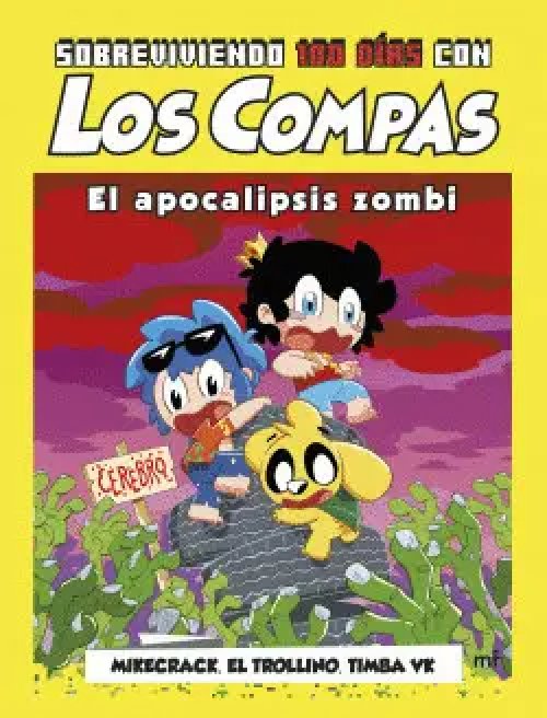 Sobreviviendo 100 Días con los Compas: el Apocalipsis Zombi