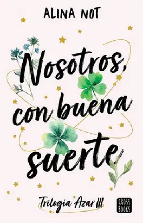 Nosotros, con Buena Suerte