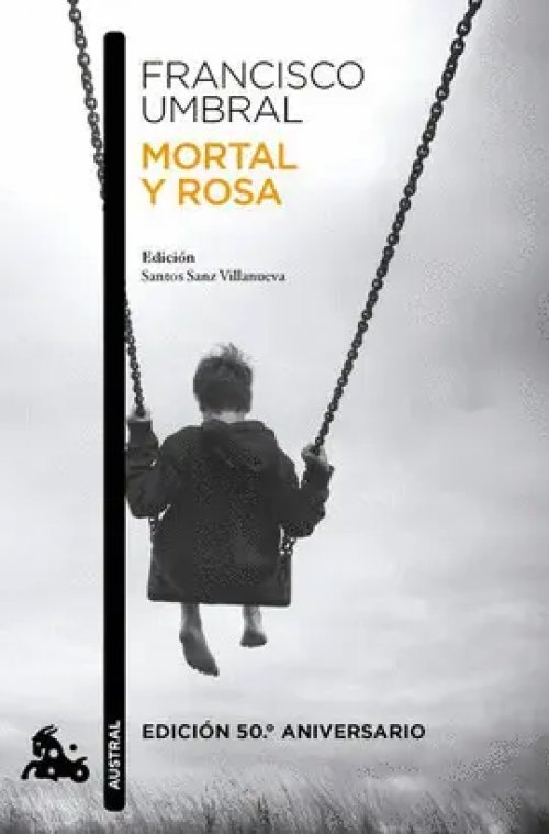 Mortal y rosa (edición 50.º aniversario)