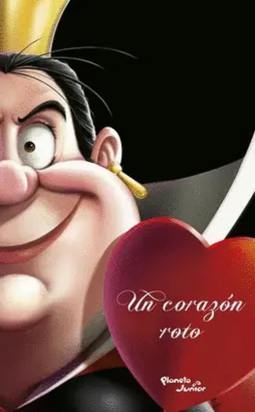 Villanos. Un Corazón Roto