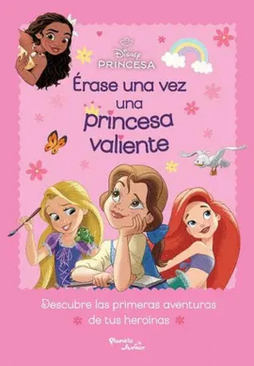 Disney Princesas. Érase una Vez una Princesa Valie
