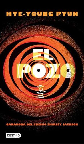 EL POZO ( GANADORA DEL PREMIO SHIRLEY JACKSON )